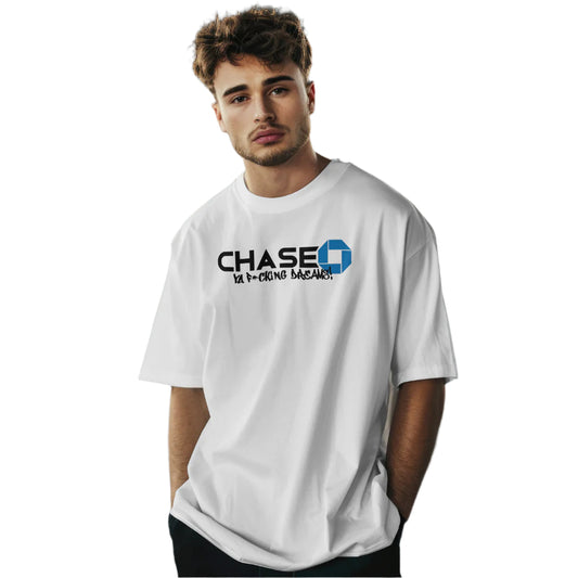 CHASE YOUR F*KING DREAMS! MEN'S T-SHIRT